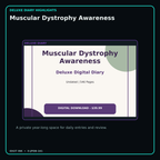 Muscular Dystrophy Awareness deluxe digital diary features and undated daily entries