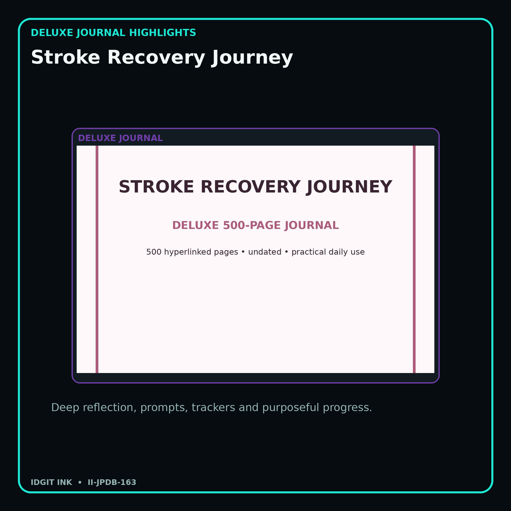 Stroke Recovery Journey deluxe digital journal features and guided reflection pages