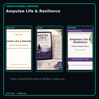 Amputee Life & Resilience complete three-product digital bundle overview