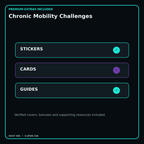 Chronic Mobility Challenges stickers cards covers guides and verified bundle bonuses