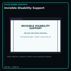Invisible Disability Support deluxe digital journal features and guided reflection pages