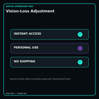 Vision-Loss Adjustment secure digital download personal-use and no-shipping notice