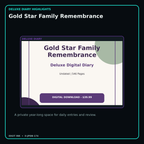 Gold Star Family Remembrance deluxe digital diary features and undated daily entries