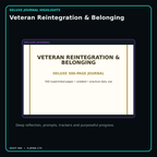 Veteran Reintegration & Belonging deluxe digital journal features and guided reflection pages