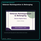 Veteran Reintegration & Belonging deluxe digital diary features and undated daily entries