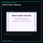 Moral Injury Healing deluxe digital journal features and guided reflection pages