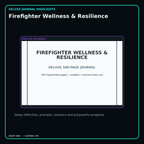 Firefighter Wellness & Resilience deluxe digital journal features and guided reflection pages