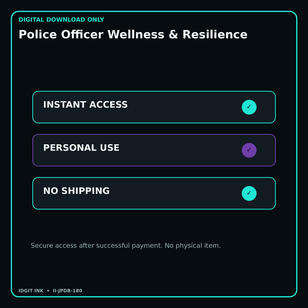 Police Officer Wellness & Resilience secure digital download personal-use and no-shipping notice