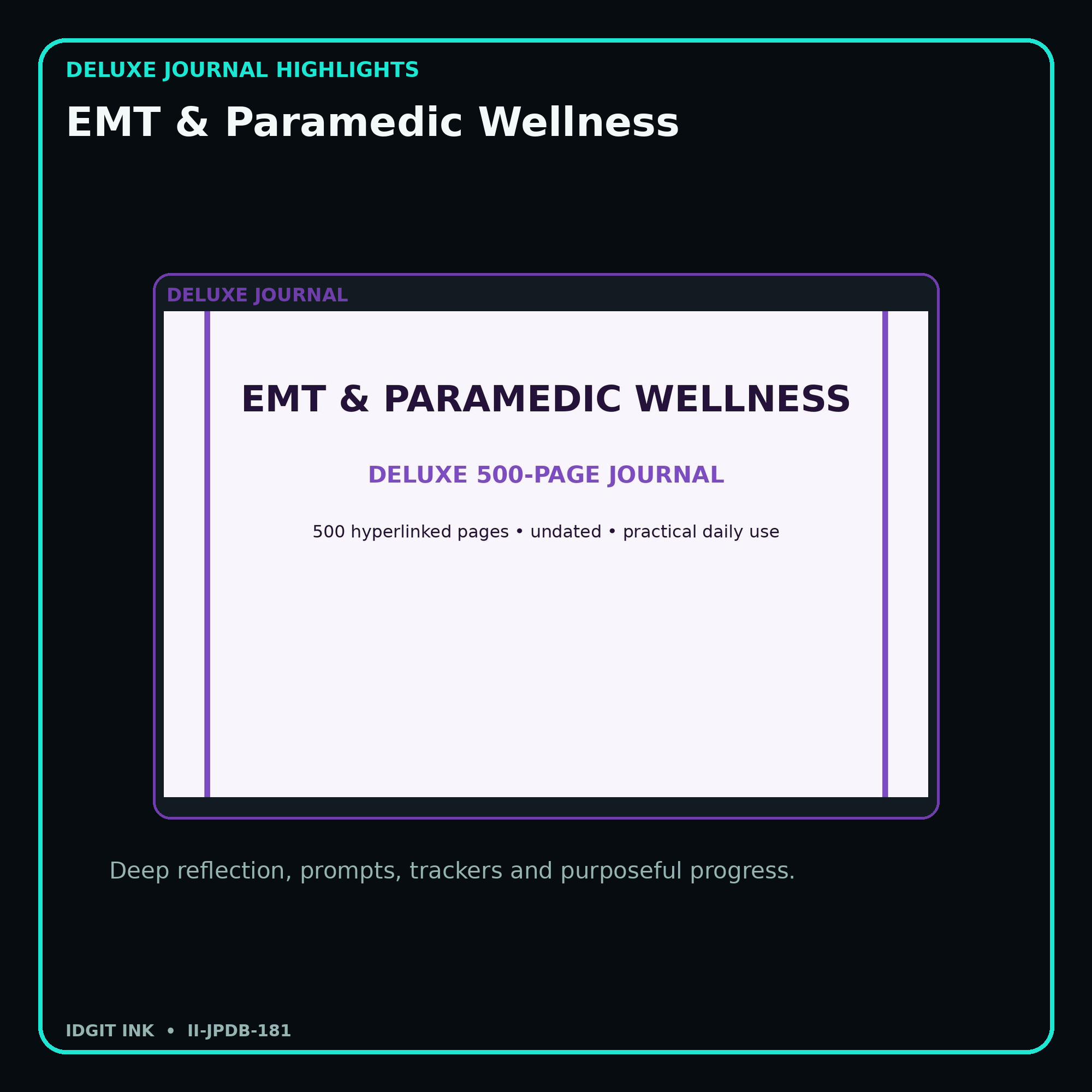 EMT & Paramedic Wellness deluxe digital journal features and guided reflection pages
