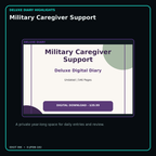 Military Caregiver Support deluxe digital diary features and undated daily entries