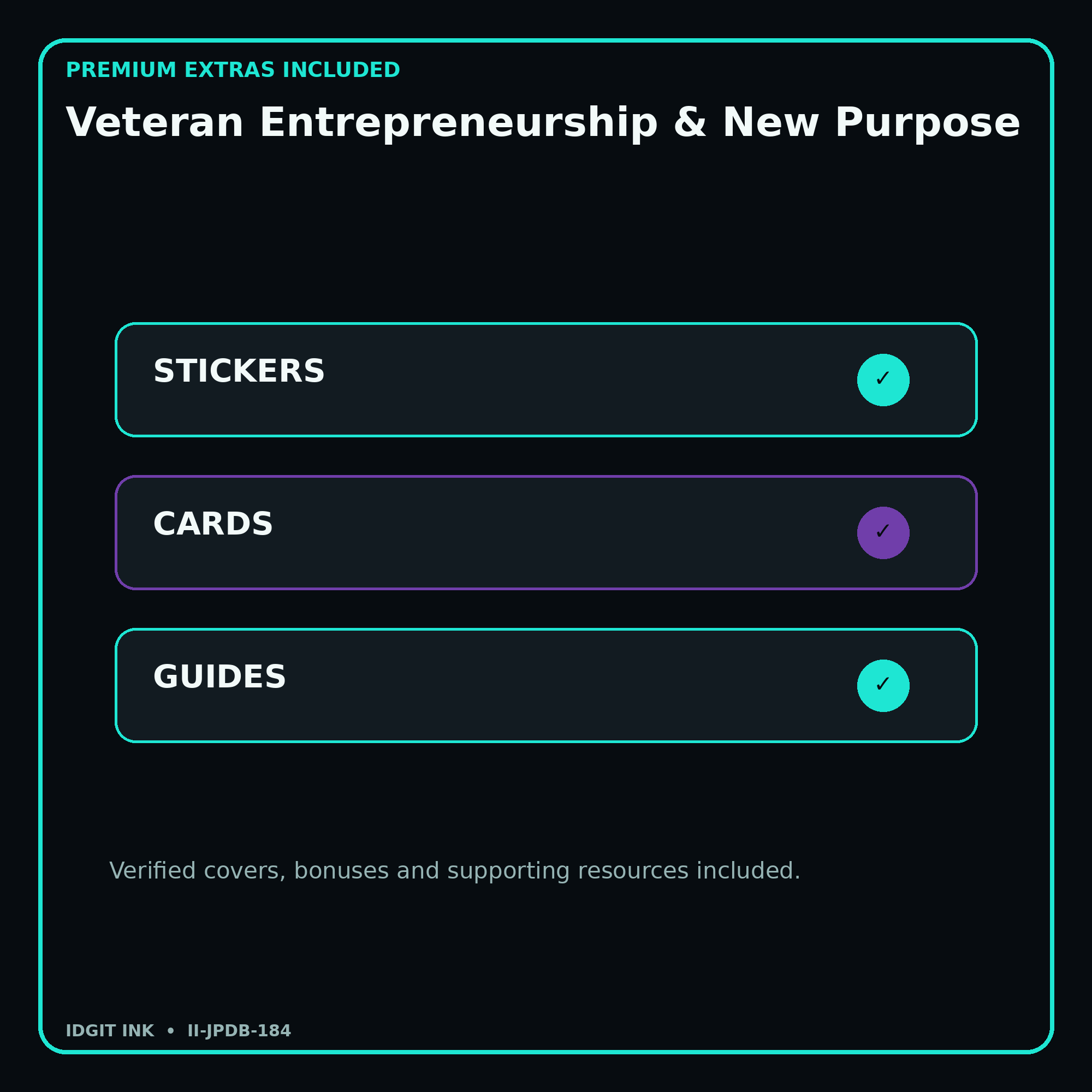 Veteran Entrepreneurship & New Purpose stickers cards covers guides and verified bundle bonuses