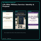 Life After Military Service: Identity & Purpose connected journal planner diary workflow and customer benefits