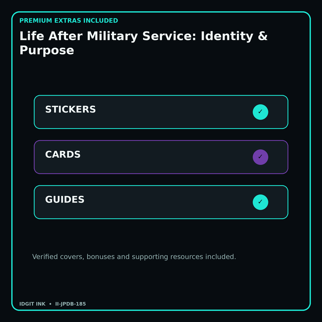 Life After Military Service: Identity & Purpose stickers cards covers guides and verified bundle bonuses