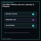 Life After Military Service: Identity & Purpose secure digital download personal-use and no-shipping notice