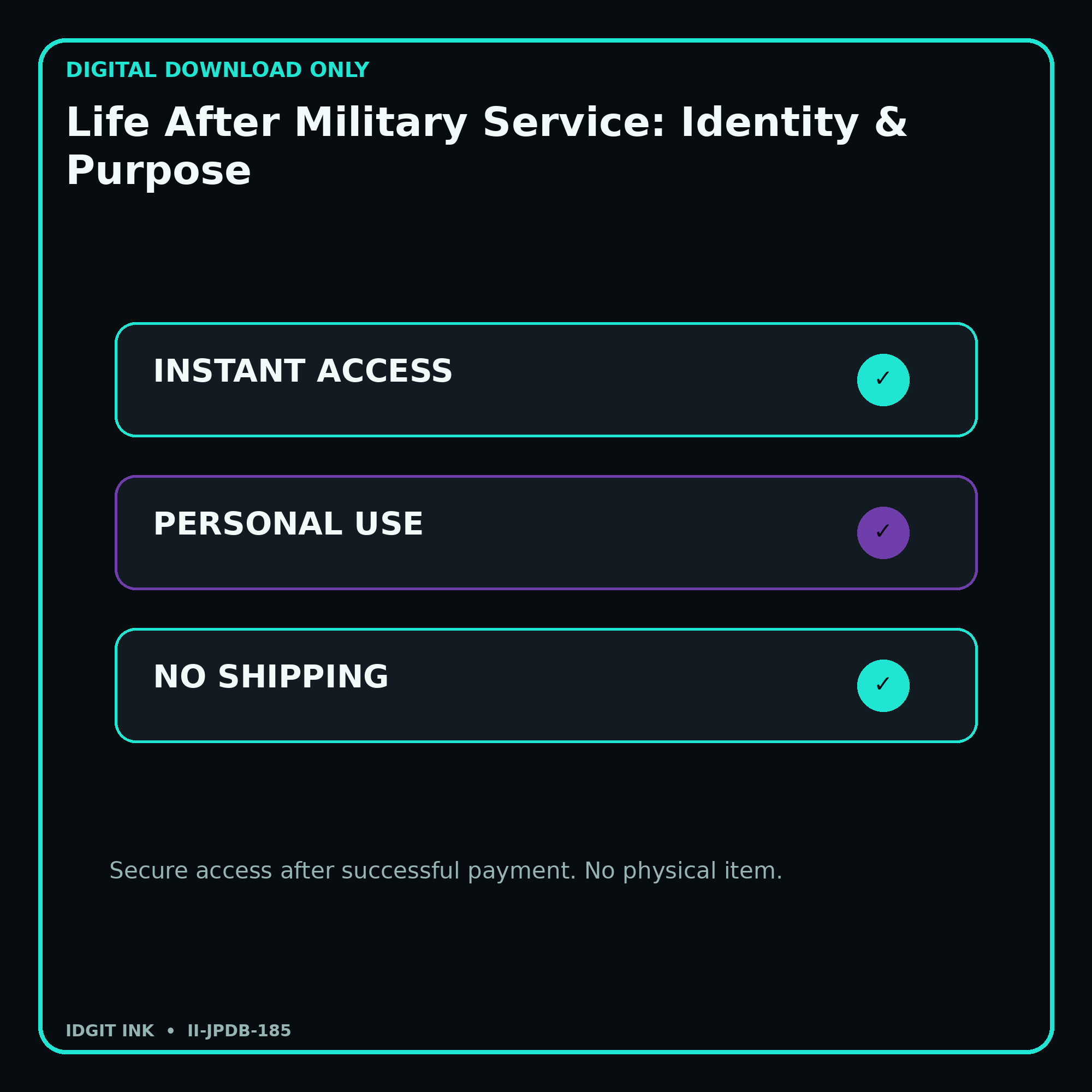 Life After Military Service: Identity & Purpose secure digital download personal-use and no-shipping notice