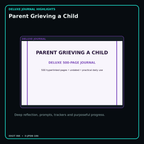 Parent Grieving a Child deluxe digital journal features and guided reflection pages