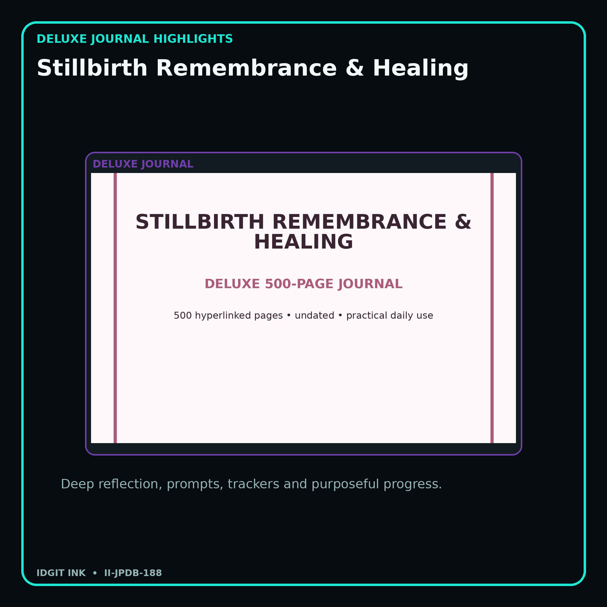Stillbirth Remembrance & Healing deluxe digital journal features and guided reflection pages