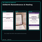 Stillbirth Remembrance & Healing connected journal planner diary workflow and customer benefits