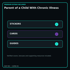 Parent of a Child With Chronic Illness stickers cards covers guides and verified bundle bonuses