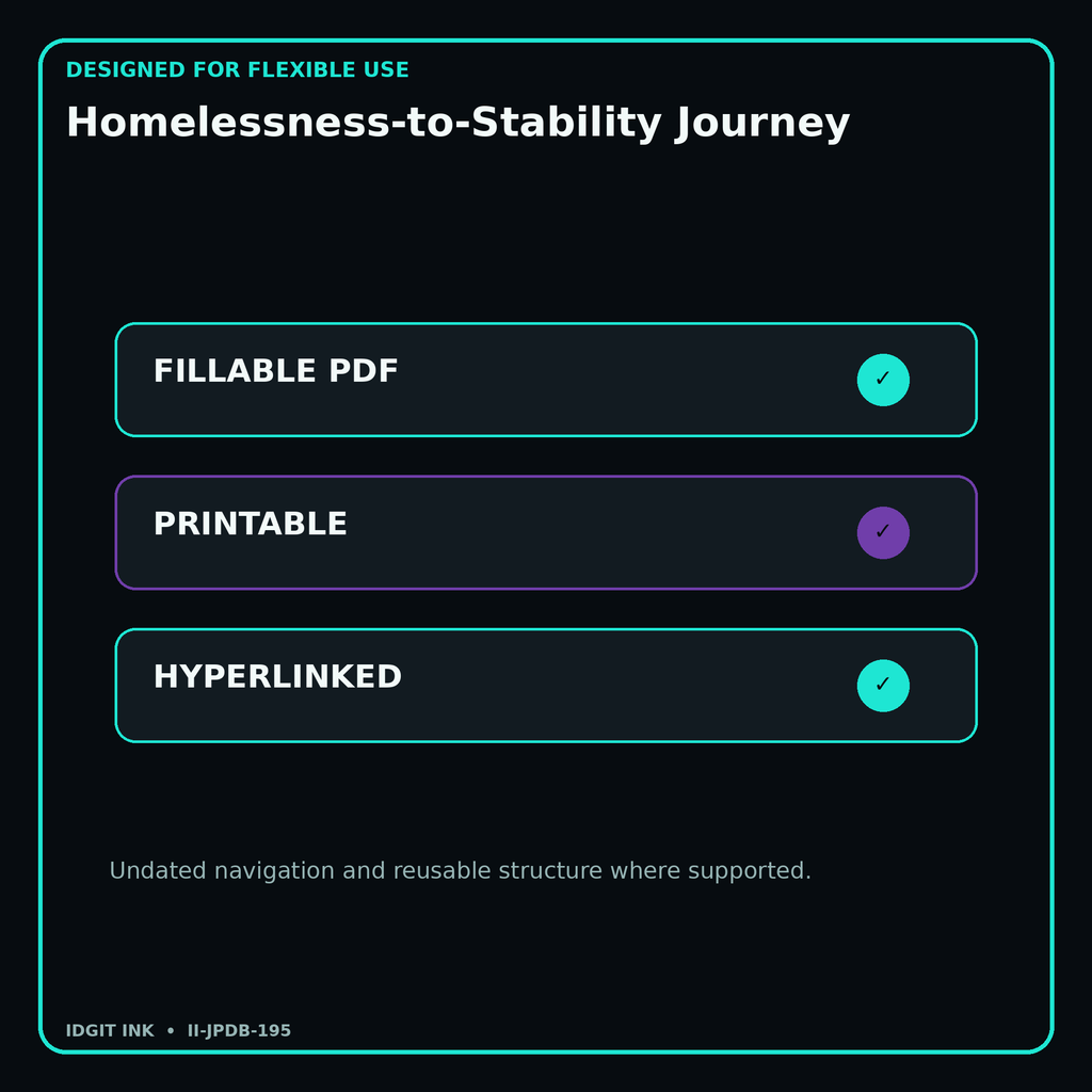 Homelessness-to-Stability Journey fillable printable and hyperlinked digital features