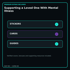 Supporting a Loved One With Mental Illness stickers cards covers guides and verified bundle bonuses