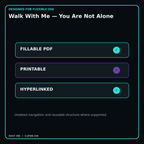 Walk With Me — You Are Not Alone fillable printable and hyperlinked digital features