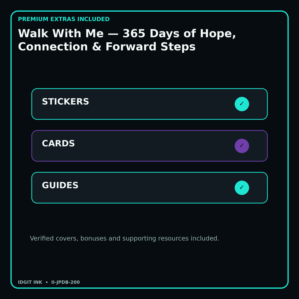 Walk With Me — 365 Days of Hope, Connection & Forward Steps stickers cards covers guides and verified bundle bonuses
