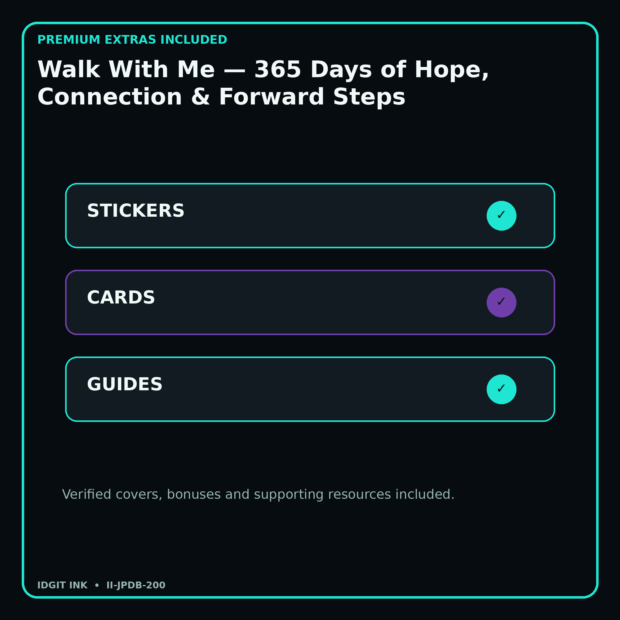 Walk With Me — 365 Days of Hope, Connection & Forward Steps stickers cards covers guides and verified bundle bonuses