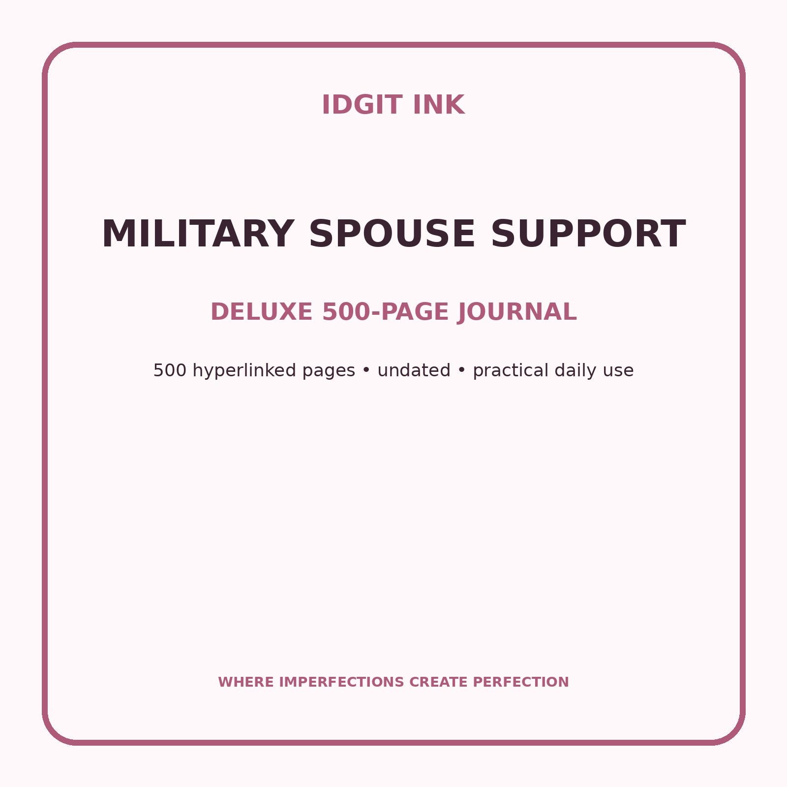 Military Spouse Support Digital Journal – Deluxe 500-Page Planner — listing image 1 of 4