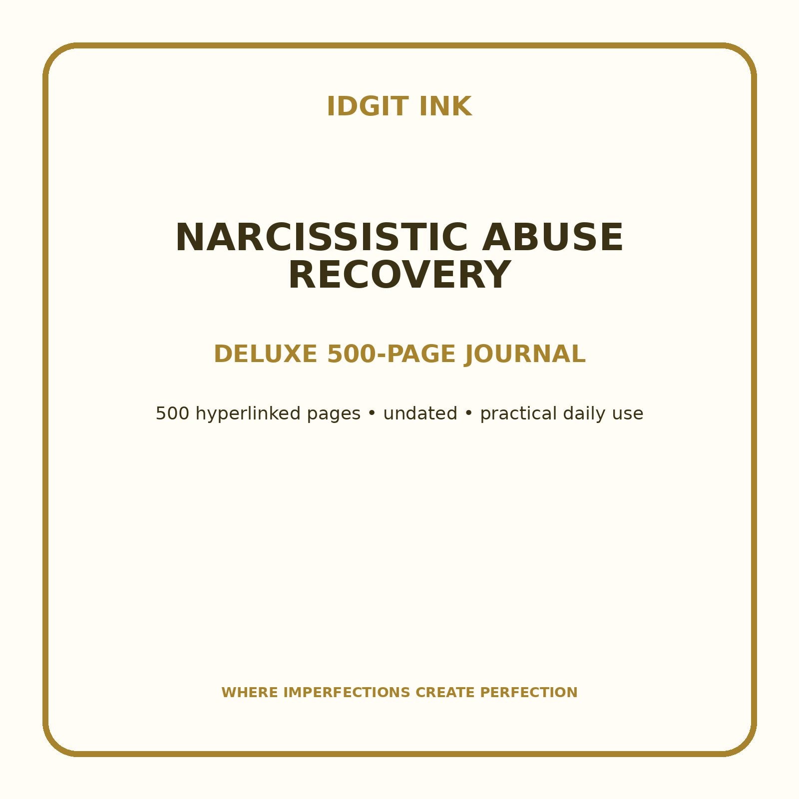 Narcissistic Abuse Recovery Digital Journal – Deluxe 500-Page Planner — listing image 1 of 4