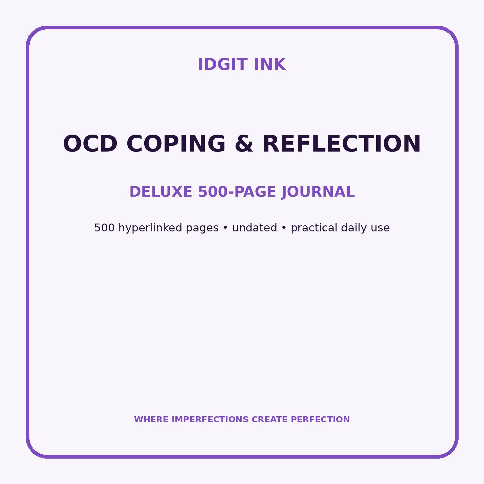OCD Coping & Reflection Digital Journal – Deluxe 500-Page Planner — listing image 1 of 4