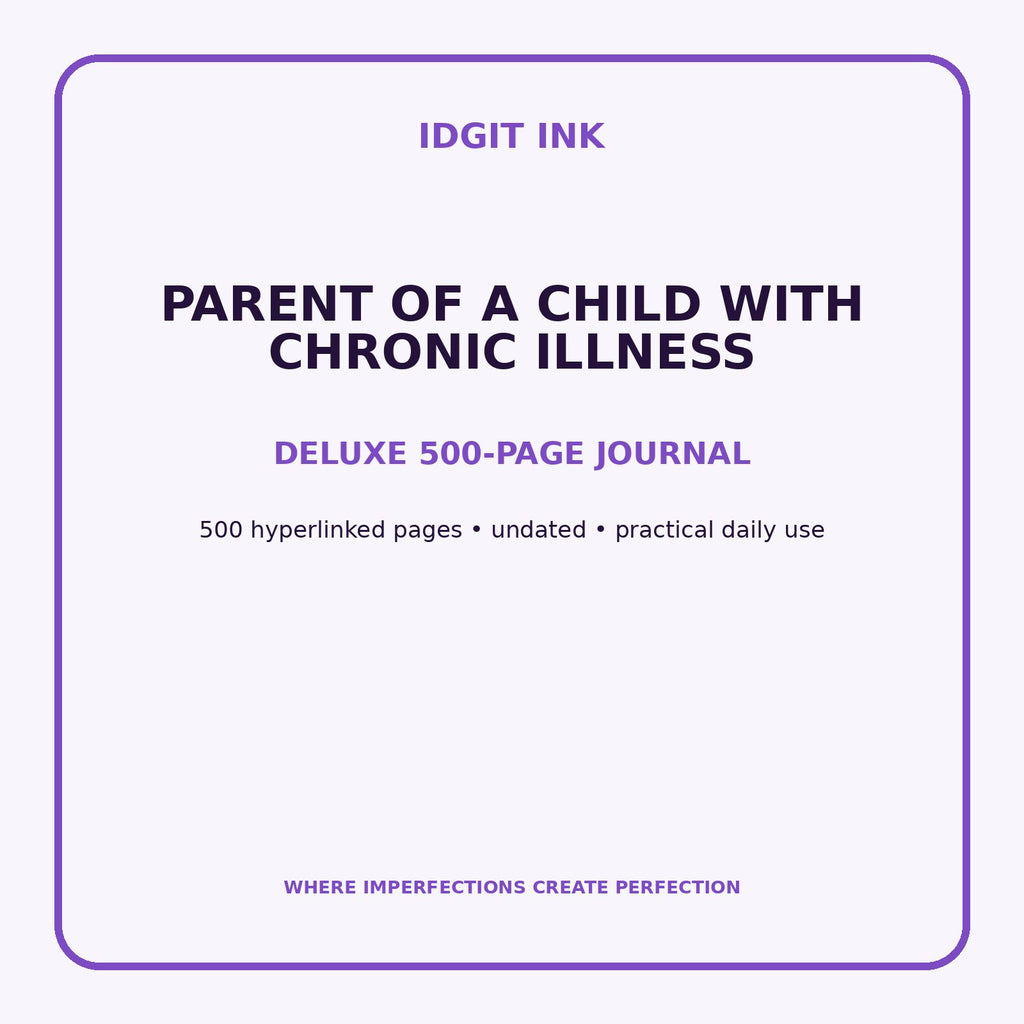Parent of a Child With Chronic Illness Digital Journal – Deluxe 500-Page Planner — listing image 1 of 4