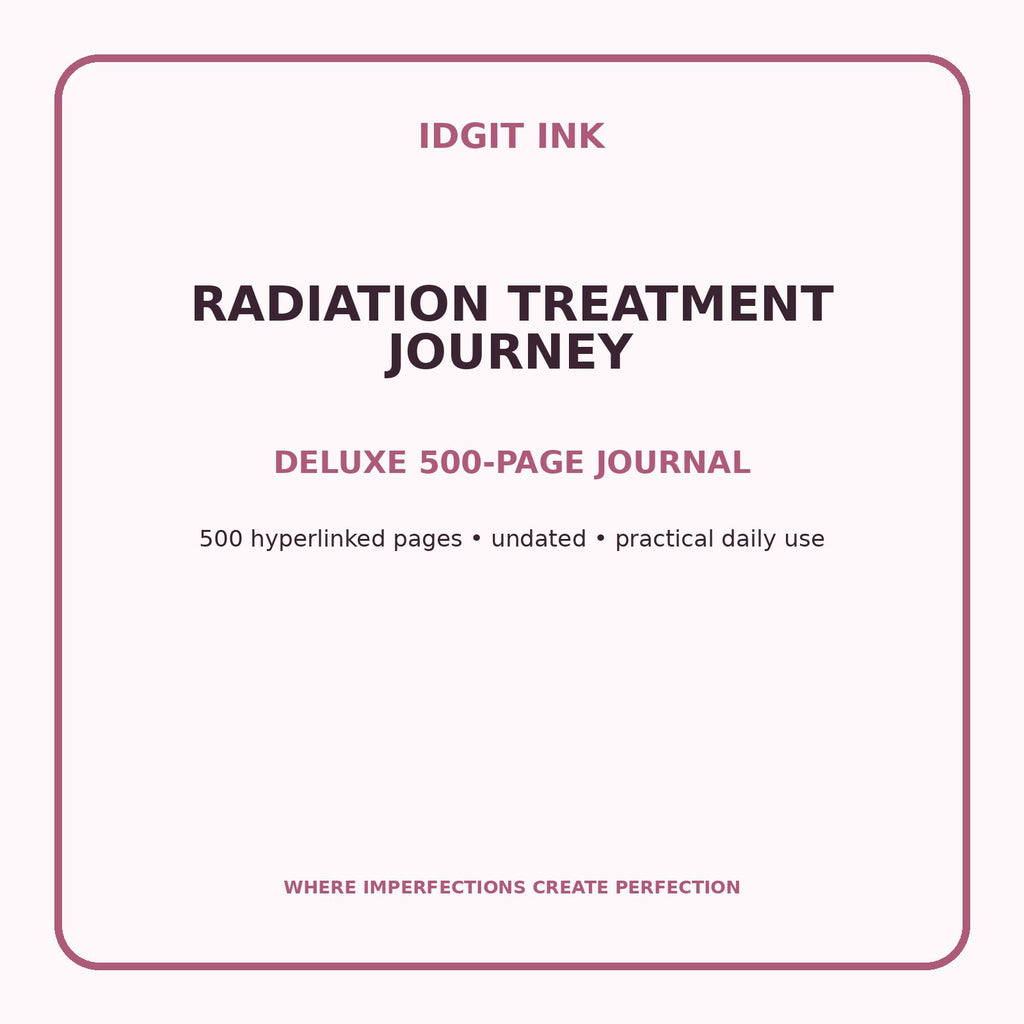 Radiation Treatment Journey Digital Journal – Deluxe 500-Page Planner — listing image 1 of 4
