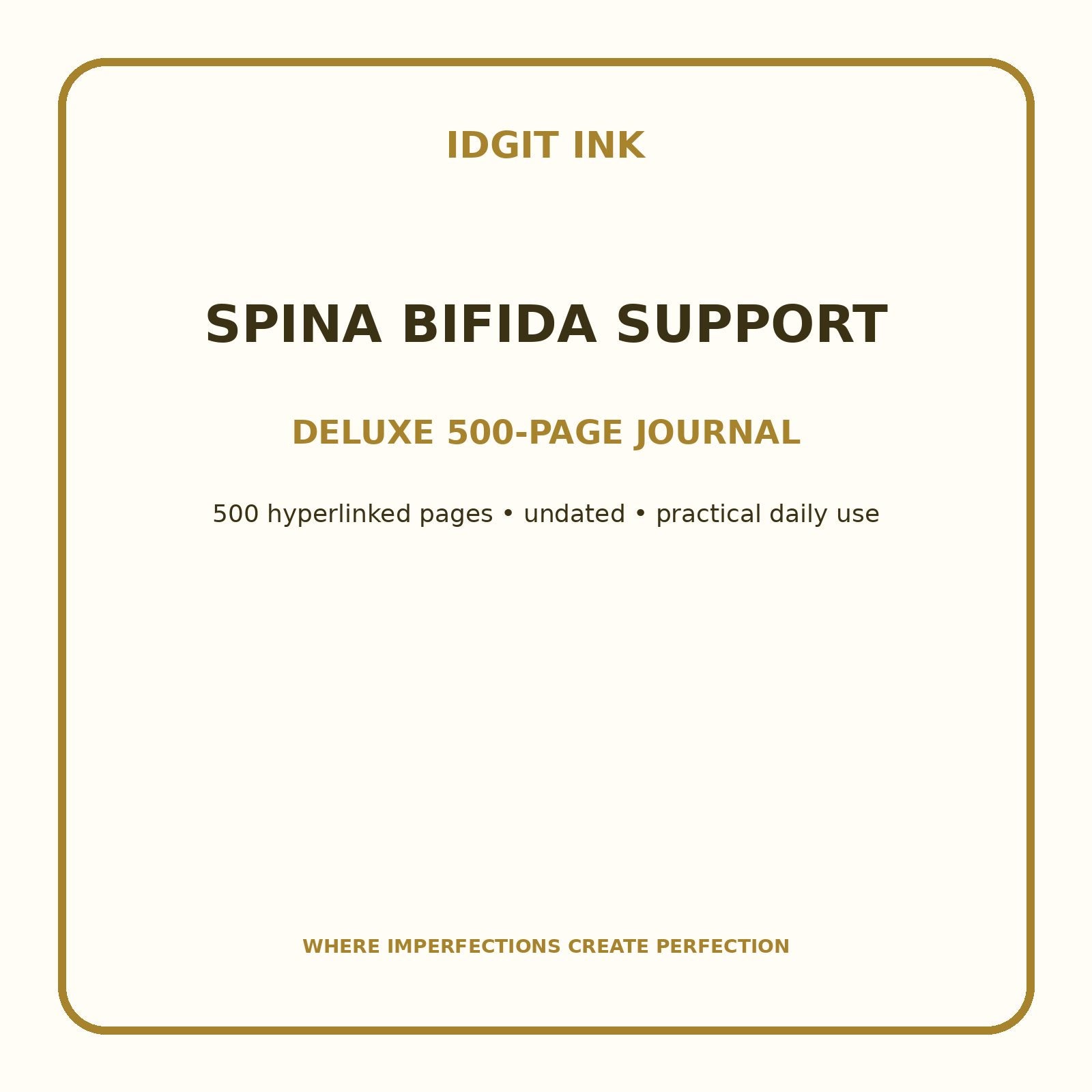 Spina Bifida Support Digital Journal – Deluxe 500-Page Planner — listing image 1 of 4