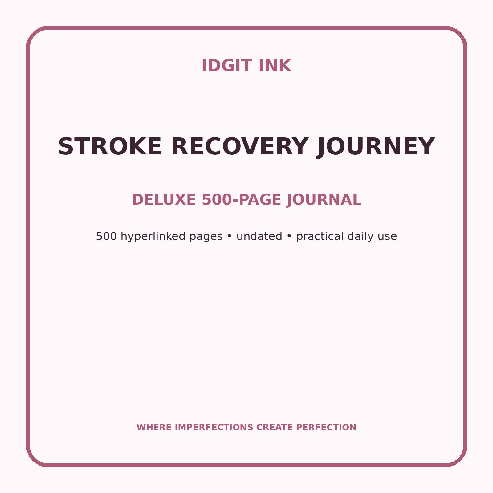 Stroke Recovery Journey Digital Journal – Deluxe 500-Page Planner — listing image 1 of 4
