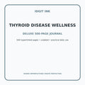 Thyroid Disease Wellness Digital Journal – Deluxe 500-Page Planner — listing image 1 of 4