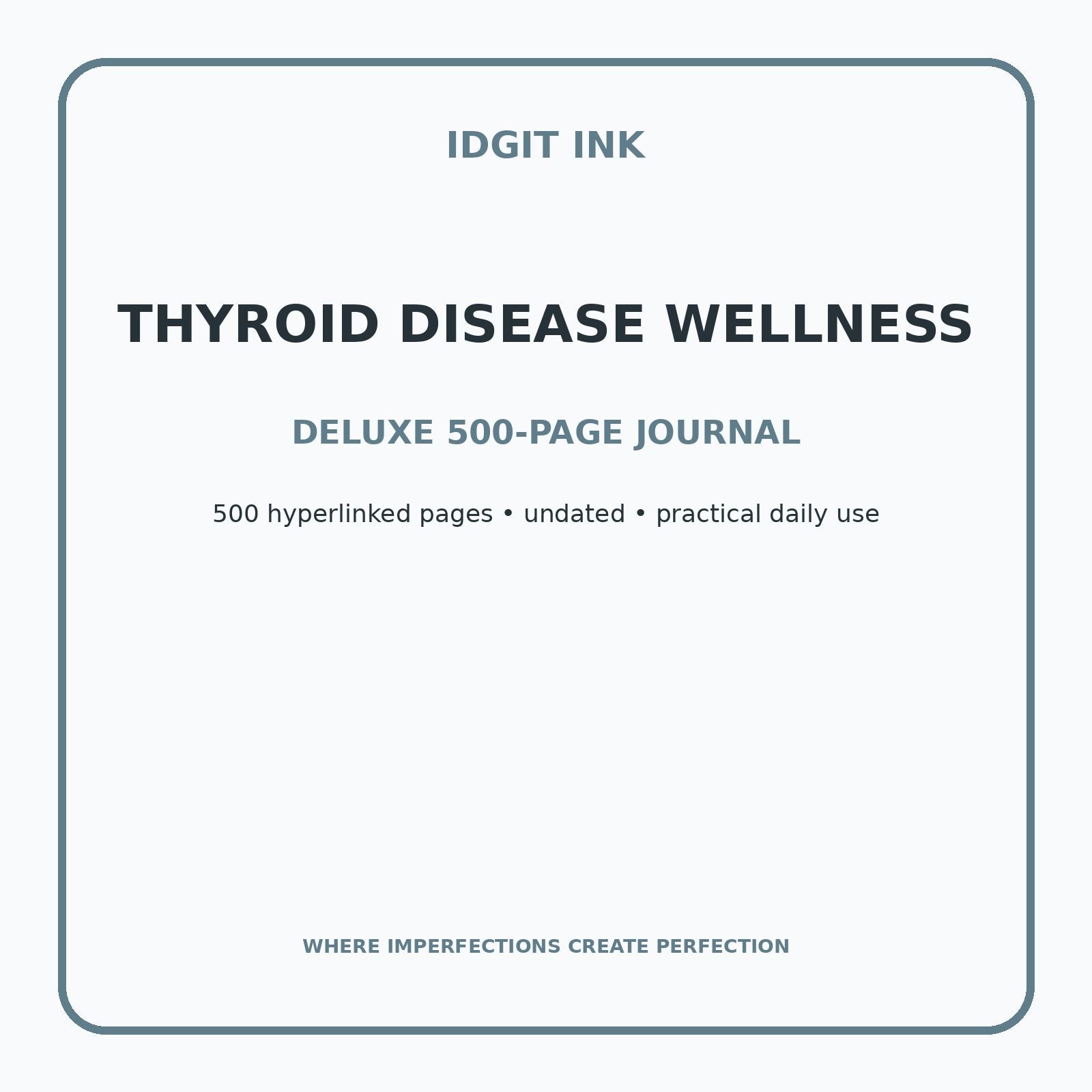 Thyroid Disease Wellness Digital Journal – Deluxe 500-Page Planner — listing image 1 of 4