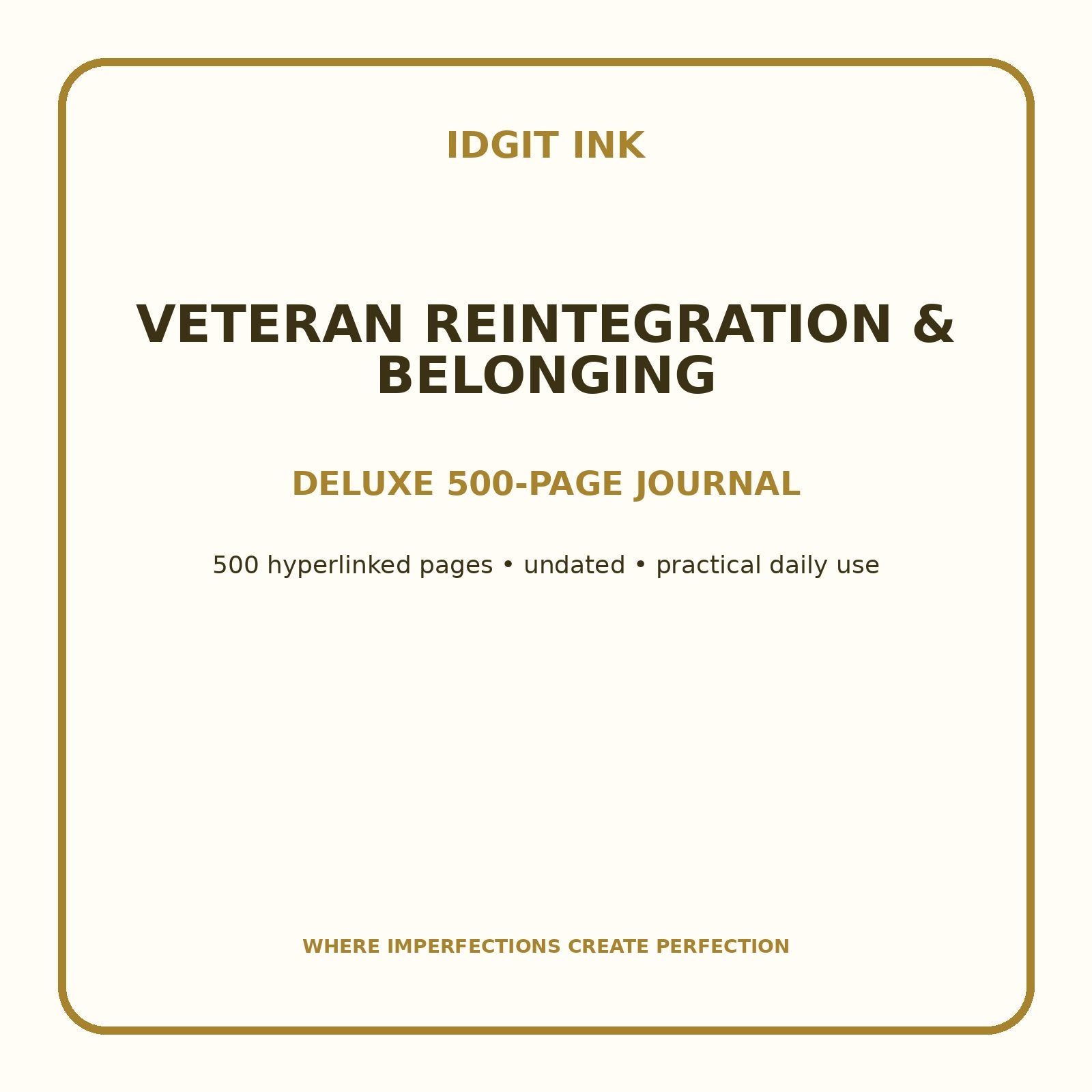 Veteran Reintegration & Belonging Digital Journal – Deluxe 500-Page Planner — listing image 1 of 4